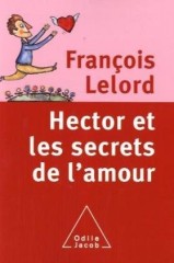 Cover Hector-et-les-secrets-de-l-amour François Lelord Carnet de lecture
