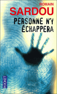 Cover Personne n'y échappera Romain Sardou Carnet de lecture