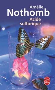 Cover Acide sulfurique Amélie Nothomb Carnet de lecture