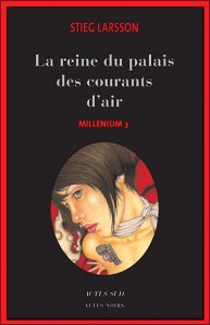 Cover Millenium3 La reine du palais des courants d'air Stieg Larsson Carnet de lecture