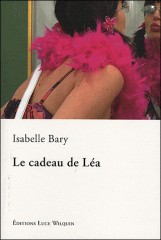 Cover Le cadeau de Léa Isabelle Bary Carnet de lecture