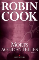 Cover Morts_accidentelles Robin Cook Carnet de lecture