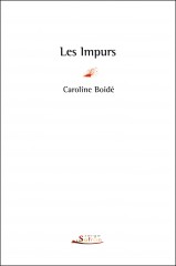 Cover Les impurs Caroline Boidé Carnet de lecture