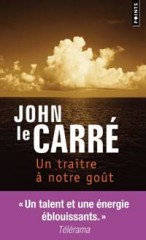 Cover Un traître à notre gout John le Carré Carnet de lecture