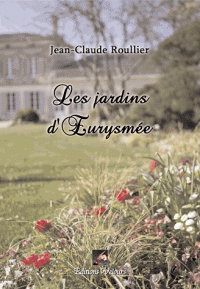 Cover Les jardins d'Eurysmée Jean Claude Roullier Carnet de lecture