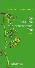 Cover Tom petit Tom Tout petit homme Barbara Constantine Carnet de lecture