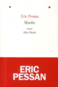 Cover Muette Eric Pessan Carnet de lecture