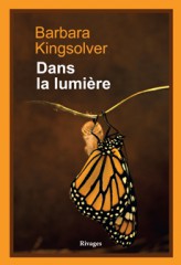 Cover Dans la lumière Barbara Kingsolver Carnet de lecture