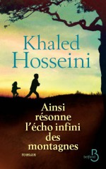 Cover Ainsi résonne l'écho infini des montagnes Khaled Hosseini Carnet de lecture
