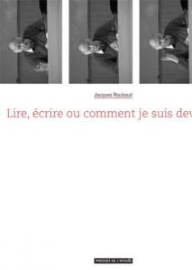 Cover Lire ecrire Jacques Roubaud Carnet de lecture
