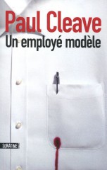Cover Un employé modèle Paul Cleave Carnet de lecture