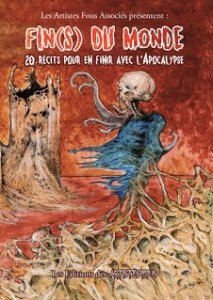 Cover Fins du monde Les artistes fous associés Carnet de lecture