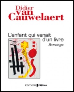 Cover l'enfant qui venait d'un livre Didier van Cauwelaert Carnet de lecture