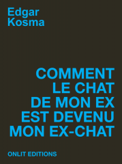Cover Comment le chat de mon ex est devenu mon ex chat Edgar Kosma Carnet de lecture