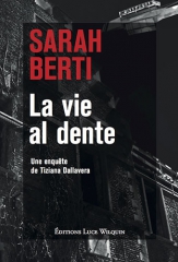 Cover La vie al dente Sarah Berti Carnet de lecture