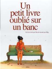 Cover Un petit livre oublié sur un banc Mig Carnet de lecture