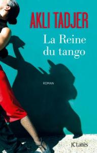 Cover La reine du tango Akli Tadjer Carnet de lecture