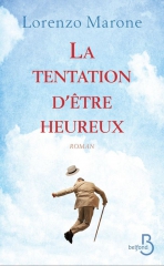 Cover La tentation d'être heureux Lorenzo Marone Carnet de lecture