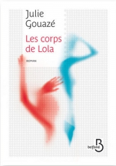 Cover Les corps de Lola Julie Gouaze Carnet de lecture