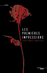 Cover Les premières impressions Carnet de lecture