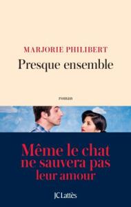 Cover Presque ensemble Marjorie Philibert Carnet de lecture