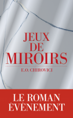 Cover Jeux de miroirs Chirovici Carnet de lecture