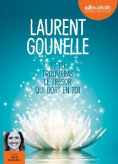Cover Et tu trouveras le trésor qui dort en toi Laurent Gounelle Carnet de lecture
