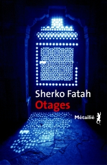 Cover Otages Sherko Fatah Carnet de lecture