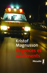 Cover Urgences et sentiments Kristof Magnusson Carnet de lecture