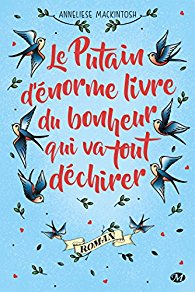 Cover le putain d'énorme livre du bonheur qui va tout changer
