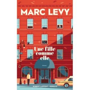 Cover Une-fille-comme-elle Marc Levy Carnet de lecture