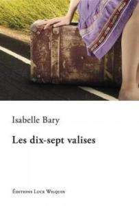 Cover Les-dix-sept-valises Isabelle Bary Carnet de lecture