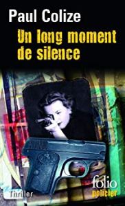 Cover Un long moment de silence Paul Colize Carnet de lecture
