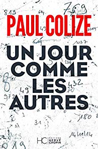 Cover Un jour comme les autres Paul Colize Carnet de lecture
