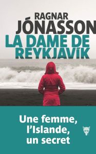 Cover La dame de Reykjavik Ragnar Jonasson Carnet de lecture